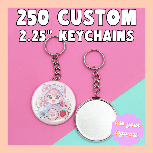 250 Custom 2.25" Key Chains - Use Your Own Logo, Artwork, Photos - Fast Production & Delivery, Personalized Key Chains, Wedding Favors