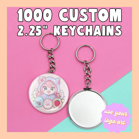 1000 Custom 2.25" Key Chains - Use Your Own Logo, Artwork, Photos - Fast Production & Delivery, Personalized Key Chains, Wedding Favors